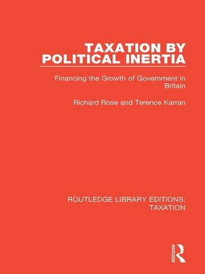 cover image of Taxation by Political Inertia